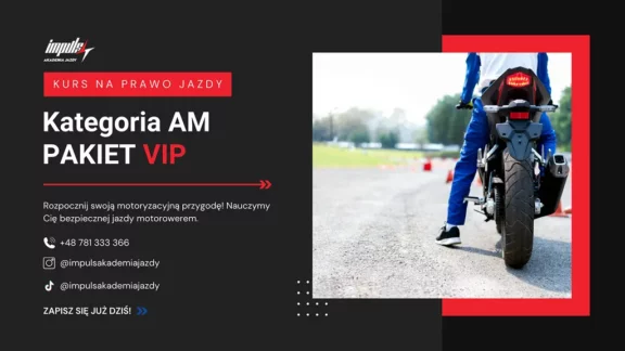 Prawo jazdy kat. AM (PAKIET VIP)