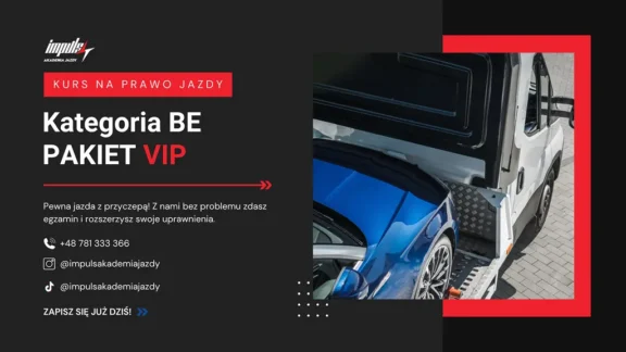 Prawo jazdy kat. BE (PAKIET VIP)